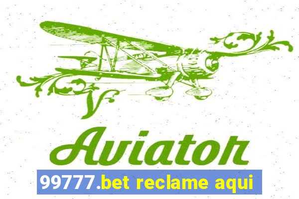 99777.bet reclame aqui